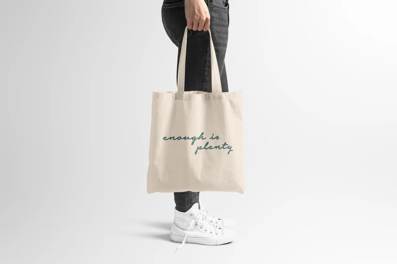 ArtCarry Tote Bag | Enough Is plenty